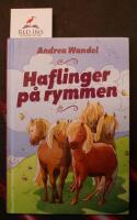 Haflinger p&aring; rymmen