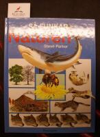 S&aring; funkar naturen