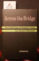 Across the Bridge. An Anthology of English Texts