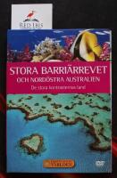 Stora barri&auml;rrevet och Nord&ouml;stra Australien. De stora konstrasternas land