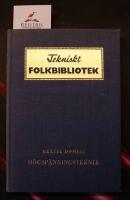 Tekniskt folkbibliotek. H&ouml;gsp&auml;nningsteknik. Kraftstationer. Kraft&ouml;verf&ouml;ring