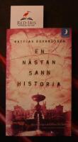 En n&auml;stan sann historia