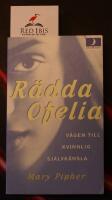 R&auml;dda Ofelia : v&auml;gen till kvinnlig sj&auml;lvk&auml;nsla
