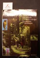 Levande natur : om hotade v&auml;xter och djur i det svenska landskapet