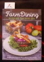Farm Dining : en ko(k)bok fr&aring;n Wapn&ouml; G&aring;rd