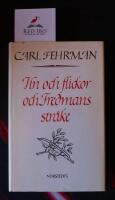 Vin och flickor och Fredmans str&aring;ke : Bellman och visans v&auml;gar