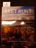 &Aring;ret runt : naturen, v&auml;dret & de svenska &aring;rstiderna