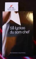 S&aring; lyckas du som chef : de tio vanligaste utmaningarna - och l&ouml;sningarna