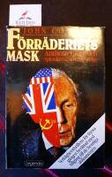 F&ouml;rr&auml;deriets mask : Anthony Blunt och spionkretsen i Cambridge