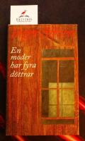 En moder har fyra d&ouml;ttrar