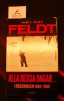 Alla dessa dagar- : I regeringen 1982-1990