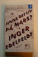 Finns det liv p&aring; Mars? : en vuxendomsbok