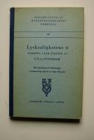 Lycksalighetens &Ouml;. Sagospel i fem &auml;ventyr