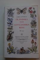 Carl Linn&aelig;i &Ouml;l&auml;ndska och gotl&auml;ndska resa p&aring; riksens h&ouml;glovlige st&auml;nders befallning f&ouml;rr&auml;ttad &aring;r 1741 : med anm&auml;rkningar uti ekonomien, naturalhistorien, antikviteter etc. : med &aring;tskillige figurer