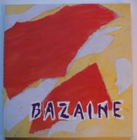 Bazaine retrospektiv