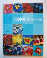 Lappar till nytta och n&ouml;je