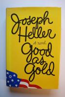 Good as gold : [a novel]