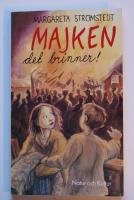 Majken - det brinner! 