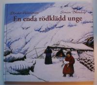 En enda r&ouml;dkl&auml;dd unge