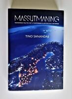 Massutmaning : ekonomisk politik mot utanf&ouml;rskap & antisocialt beteende (1:a utg.)