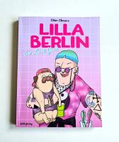 Lilla Berlin Del 1 2014 So last year - Förstanummer - Exklusiv signerad med originalteckning i 1:a utg 