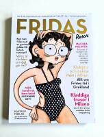 Fridas resor 2013 - Förstanummer / Engångare - Exklusiv signerad med originalteckning (1:a utg)