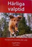 H&auml;rliga valptid - f&ouml;rst&aring; och utveckla din valp