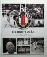 HK Drott 75 &aring;r : 1936-2011