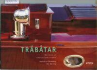 Tr&auml;b&aring;tar : om konsten att &auml;lska och v&aring;rda en tr&auml;b&aring;t