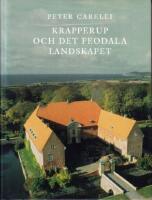 Krapperup och det feodala landskapet