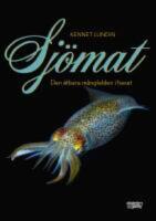 Sj&ouml;mat : den &auml;tbara m&aring;ngfalden i havet