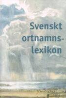 Svenskt Ortnamnslexikon