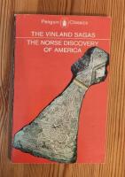 The Vinland Sagas : the Norse discovery of America
