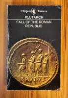 Fall of the Roman republic - six lives