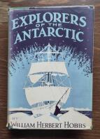 Explorers of the Antarctic