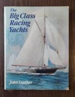 The Big Class Racing Yachts