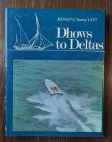 Dhows to Deltas