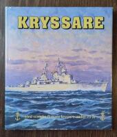 Kryssare : med Svenska flottans kryssare under 75 år