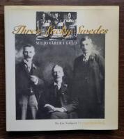 Three lucky Swedes : miljon&auml;rer i guld