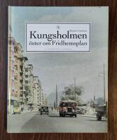 Kungsholmen : &Ouml;ster om Fridhemsplan