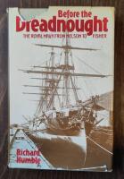 Before the Dreadnought. The Royal-Navy from Nelson to Fisher