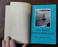 Min b&auml;sta v&auml;stkustseglats. K&auml;nda v&auml;stkustseglare ber&auml;ttar.