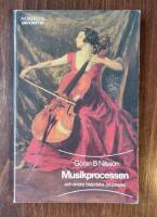 Musikprocessen : och andra historiska processer