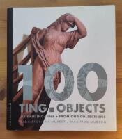 100 ting ur samlingarna = Objects from our collections. Sj&ouml;historisk &aring;rsbok 2010-2011
