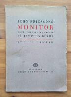 John Ericssons monitor och drabbningen p&aring; Hampton roads.