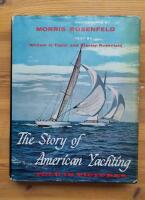 The Story of American Yachting - told in Pictures