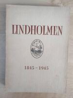 Lindholmen 1845-1945