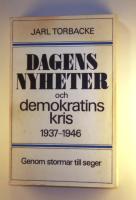 Dagens Nyheter och demokratins kris 1922-1937
