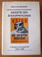 Kirgstid och &aring;teruppbyggnad, Svenska folkpartiet 1939-1956