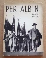 Per Albin 1885-1935
